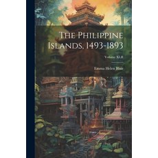 (영문도서) The Philippine Islands 1493-1893; Volume XLII Paperback, Legare Street Press, English, 9781022109919