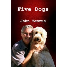 Five Dogs Paperback, Concrete Mist Press, English, 9781636251189
