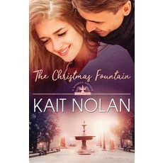 (영문도서) The Christmas Fountain Paperback, Take the Leap Publishing, English, 9781648351075