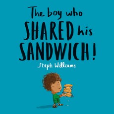 The Boy Who Shared His Sandwich Paperback, Good Book Company