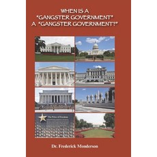 (英文圖書)When Is a Gangster Government a Gangster Government?: Democrats versus Trump and... 平裝版, Sumon Publishers, 英文