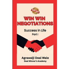 (영문도서)Win Win Negotiations: Success in Life - Part I Paperback, Notion Press, English, 9798902315582