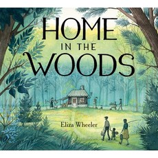 (영문도서) Home in the Woods Hardcover, Nancy Paulsen Books
