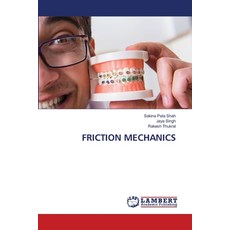 (영문도서)Friction Mechanics Paperback, LAP Lambert Academic Publis..., English, 9786208444990