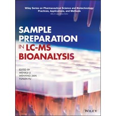 (영문도서) Sample Preparation in LC-MS Bioanalysis Hardcover, Wiley, English, 9781119274292