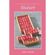 (영문도서) The Little Book of Rhubarb Hardcover, Austin Macauley, English, 9781398479029
