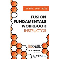 (영문도서) Fusion Fundamentals Workbook Paperback, Sliceform LLC, English, 9798988189473