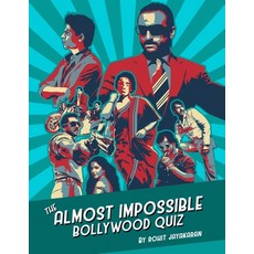 The Almost Impossible Bollywood Quiz Paperback, Rohit Jonathan Jayakaran, English, 9789948257349
