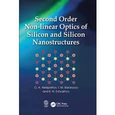 (영문도서) Second Order Non-linear Optics of Silicon and Silicon Nanostructures Paperback, CRC Press, English, 9780367575052