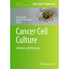 (영문도서) Cancer Cell Culture: Methods and Protocols Hardcover, Humana, English, 9781071630556