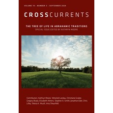 (영문도서)Crosscurrents: The Tree of Life in Abrahamic Traditions: Volume 74 Number 3 Se... Paperback, Association Public Religion..., English, 9781469683737