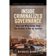 (영문도서) Inside Criminalized Governance Paperback, Cambridge University Press, English, 9781009069946