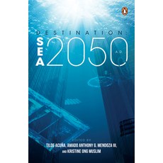 (영문도서) Destination: Sea 2050 A.D. Paperback, Penguin Random House Sea, English, 9789815017779