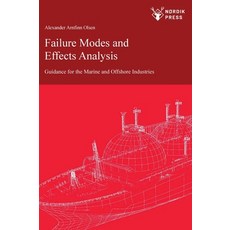 (영문도서) Failure Modes and Effects Analysis: Guidance for the Classification of Marine a... Hardcover, Nordik Press, English, 9781739171568