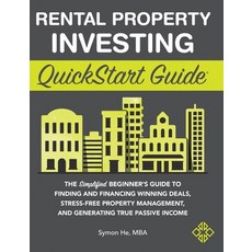 (영문도서) Rental Property Investing QuickStart Guide: The Simplified Beginner's Guide to Finding and Fi... Hardcover, Clydebank Media LLC, English, 9781636100098
