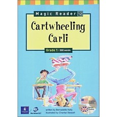 Magic Reader 12 Cartwheeling Carli : Grade 1 - 500words, 월드컴