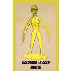 (英文圖書)Goldessa: A Hot Winter 平裝版, Terrence Dennard, 英文
