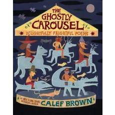 The Ghostly Carousel Hardcover, Carolrhoda Books (R)