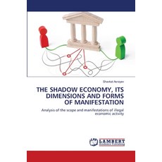 (英文圖書)The Shadow Economy Its Dimensions and Forms of Manifestation 平裝版, LAP Lambert Academic Publis..., 英文