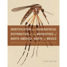 (영문도서)Identification and Geographical Distribution of the Mosquitoes of North America ... Paperback, University Press of Florida, English, 9780813081526