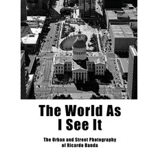 (英文圖書)The World as I See It: The Urban and Street Photography of Ricardo Banda 精裝版, Carriage House Photography, 英文