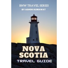(영문도서) Nova Scotia Travel Guide Paperback, Independently Published, English, 9798850786618