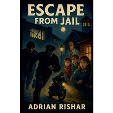 (英文圖書)Escape from Jail 平裝版, Adrian Rishar, 英文