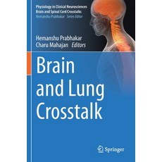 (영문도서) Brain and Lung CrossTalk Paperback, Springer, English, 9789811523472