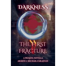 (영문도서)The First Fracture Paperback, Armen I. Michail-Farajyan, English, 9798215351604