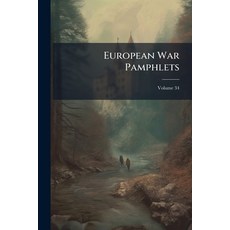 (영문도서)European War Pamphlets; Volume 34 Paperback, Nabu Press, English, 9781246426441