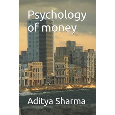 (영문도서) Psychology of money Paperback, Independently Published, English, 9798883983589