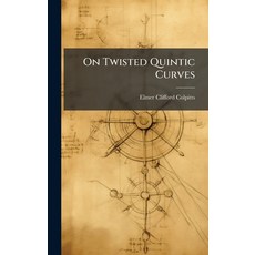 (영문도서)On Twisted Quintic Curves Hardcover, Hutson Street Press, English, 9781024681499