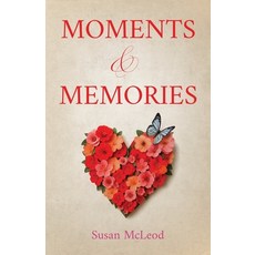 (영문도서)Moments & Memories Paperback, Atmosphere Press, English, 9798891329638