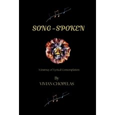 (英文圖書)Song - Spoken: A Journey of Lyrical Contemplation 平裝版, Teche Publishing, 英文