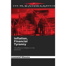 (英文圖書)Inflation Financial Tyranny 平裝版, Our Knowledge Publishing, 英文