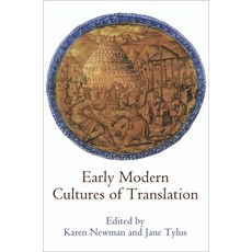 (영문도서) Early Modern Cultures of Translation Hardcover, University of Pennsylvania ..., English, 9780812247404