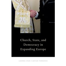 (영문도서) Church State and Democracy in Expanding Europe Hardcover, Oxford University Press, English, 9780195337105
