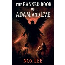 (英文圖書)The Banned Book Of Adam And Eve 平裝版, Nox Lee, 英文