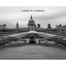 London In Lockdown Hardcover, Howes Images
