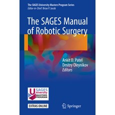 (영문도서) The Sages Manual of Robotic Surgery Paperback, Springer, English, 9783319513607