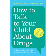 (영문도서) How to Talk to Your Child about Drugs Paperback, Cambridge University Press, English, 9781009374811