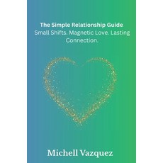 (英文圖書)The Simple Guide to a Strong Relationship: Do this not that strategies for a Lo... 平裝版, Independently Published, English