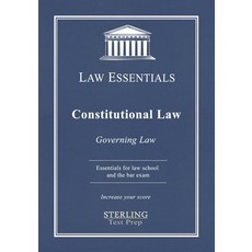 (영문도서) Constitutional Law Law Essentials: Governing Law for Law School and Bar Exam Prep Paperback, Sterling Education, English, 9781954725072