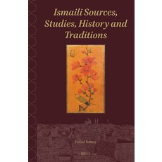 (영문도서)Ismaili Sources Studies History and Traditions Hardcover, Brill, English, 9789004743809