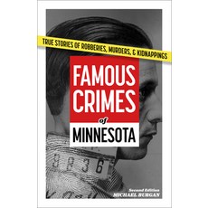 (영문도서)Famous Crimes of Minnesota Paperback, Adventure Publications, English, 9781647555795