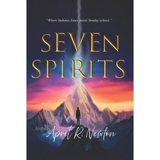 (英文圖書)Seven Spirits: The Novel 平裝版, Newton Apple Books LLC, 英文