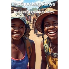 (英文圖書)Backpacking Kenya - Backpacker's Guide to Kenya: The Open Road & The Acacia Tree 平裝版, Independently Published, English