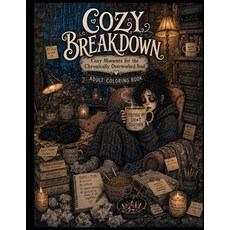 (英文圖書)Cozy Breakdown: Cozy Moments for the Chronically Overworked Soul 平裝版, Independently Published, 英文