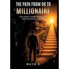 (英文圖書)The Path from 0 to Millionaire - Key Steps: The Secret Guide to Building Your Fi... 平裝版, Tredition Gmbh, 英文