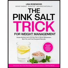 (英文圖書)Pink Salt Trick for Weight Management: Delicious Recipes Detox Drinks and a 30... 平裝版, Independently Published, 英文
